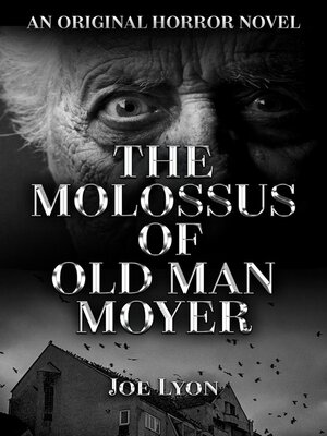 cover image of The Molossus of Old Man Moyer